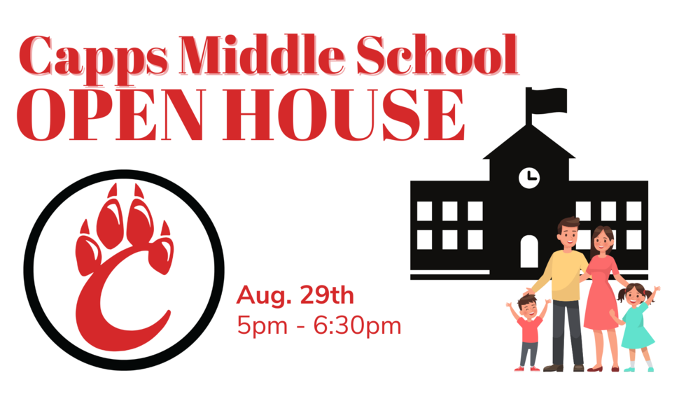 Open House Capps Middle School